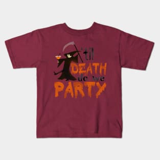'Til Death Do We Party Kids T-Shirt